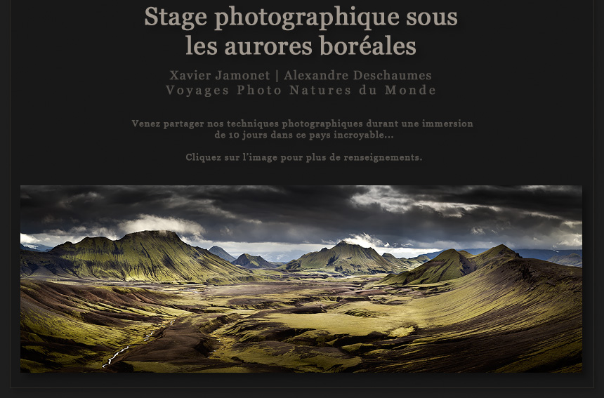 Stage photographique en Islande - www.ecrinsdelumiere.com - Xavier Jamonet - Alexandre Deschaumes